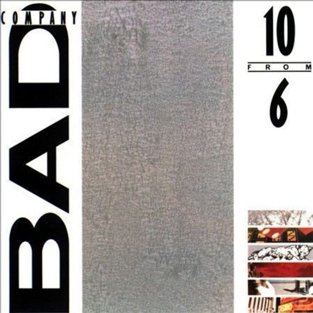 4/$25 Sale! 10‎ from 6 by Bad Company (CD, Jan-1986, Atlantic (Label))